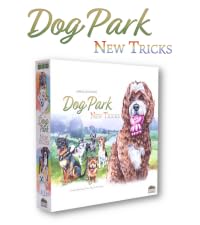 Dog Park: New Tricks by Birdwood Games Ltd - Family Game Expansion for 1 to 4 Players