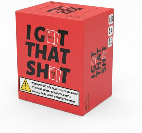 I Got That Shit I Got that Sh*t Unfiltered Adult Party Game | Wild, Savage &