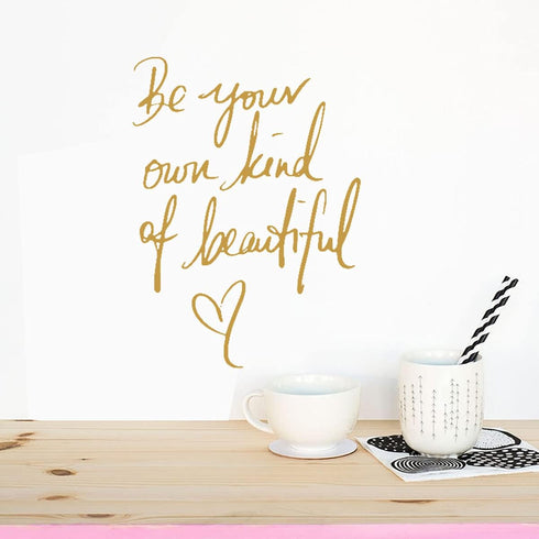 SENGTER Be Your Own Kind of Beautiful Wall Decal: Removable English Saying Words Wall Sticker for Bedroom, Living Room,
