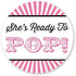 Pink Ready to Pop Baby Shower Stickers | 36 Matte Labels | 2 Inches Round | Baby Shower Stickers