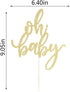 Glitter Oh Baby Cake Topper, Baby Party Cake Decoration for Baptism or Gender Reveal Party