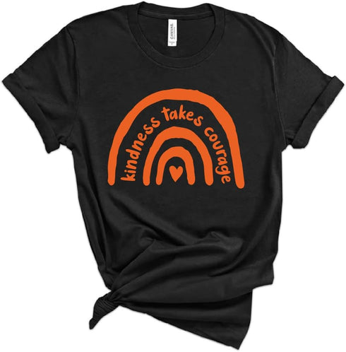 Kindness Takes Courage Shirt, Bullying Shirts, Unity Day, Women's End Bullying T-Shirts,