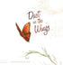 Dust in The Wings by Board & Dice