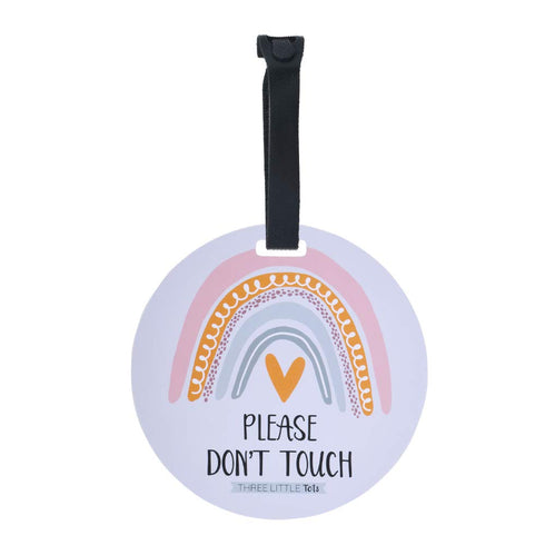 THREE LITTLE TOTS Rainbow Stop No Touching Baby Car Seat Sign or Stroller Tag - CPSIA Safety Tested