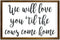 We Will Love You Til The Cows Come Home, Farm Theme Nursery