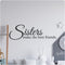My Vinyl Story - Sisters Make The Best Friends, Large Inspirational Wall Decals for Bedroom, Family, and Nursery Decor