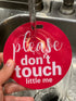 THREE LITTLE TOTS Pink Please Don't Touch Baby Car Seat Sign or Stroller Tag - CPSIA Safety Tested