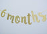 6 Months Banner Sign for 1/2 Birthday, Cursive Bunting Decorations for Baby Shower Birthday Party Decor Gold Glitter
