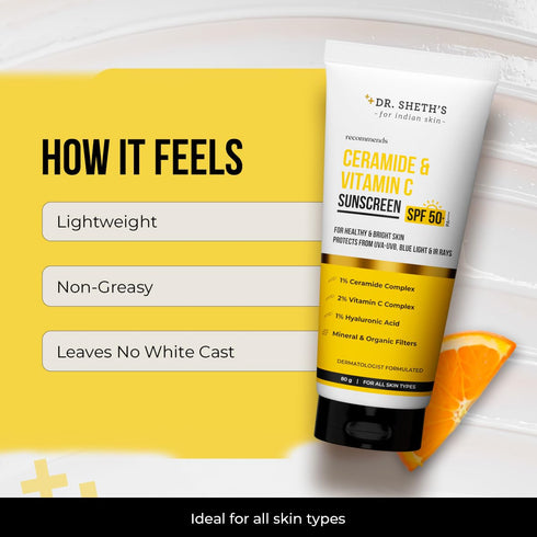 Dr. Sheth's 50+ Ceramide & Vitamin C Sunscreen SPF PA++++ In-Vivo Tested For Healthy & Bright Skin Lightweight & Non
