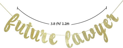 Law School Graduation Banner, Future Lawyer Glitter Gold Banner, Party Decorations (Gold)