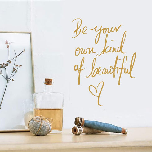 SENGTER Be Your Own Kind of Beautiful Wall Decal Removable English Saying Words Wall Sticker for Bedroom Living Room Kid's Room Home Decor, Gold by soikoi