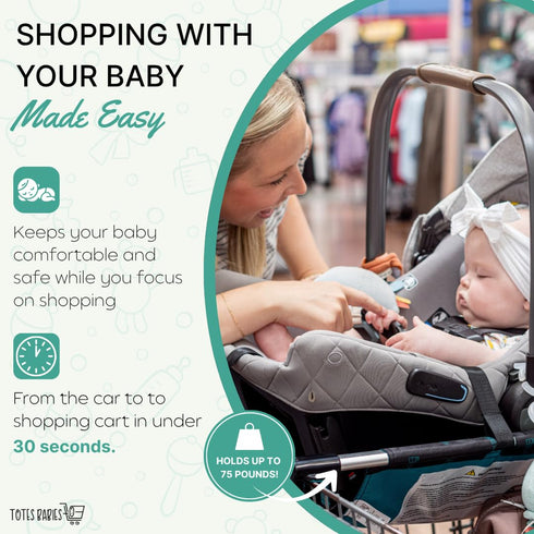 Totes Babies - Car Seat Carrier for Shopping Carts, Allows Babies, Newborns, Infants and Toddlers to Stay Snug