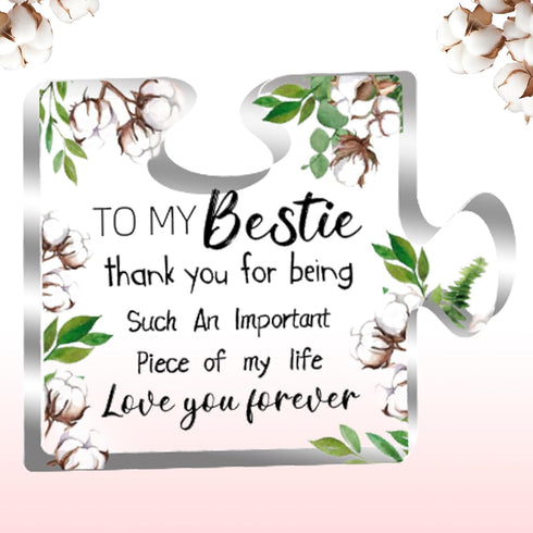 Bestie Gifts for Women - Engraved Acrylic Puzzle Piece 4.7 x 4.7 Inch - Friendship Gift for Girls, BFF Birthday