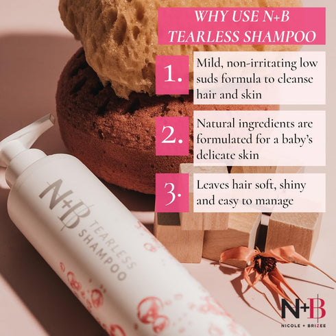 Nicole + Brizee N+B Tearless Collection | Gentle Tear Free Formula | Safe for ALL Ages | Certified Organic Ingredients