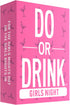 Do or Drink Girls Night - Bachelorette Party Drinking Game with 250 Cards for Hilarious Challenges