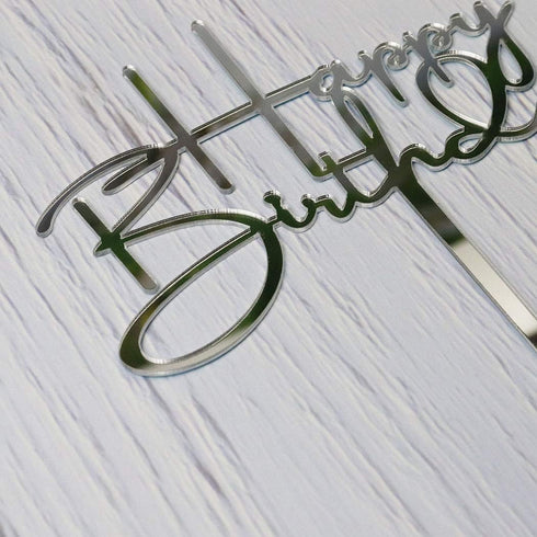 Happy Birthday Cake Topper, Mirror Silver Acrylic for Birthday Party Decorations