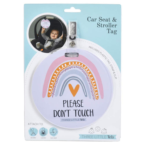 THREE LITTLE TOTS Rainbow Stop No Touching Baby Car Seat Sign or Stroller Tag - CPSIA Safety Tested