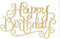 Flairs New York Happy Birthday Cake Toppers Decorations (Pack of 1 Cake Topper, Gold Glitter Happy Birthday)