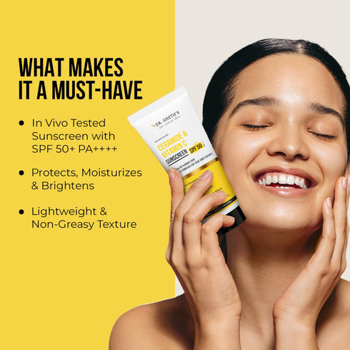 Dr. Sheth's 50+ Ceramide & Vitamin C Sunscreen SPF PA++++ In-Vivo Tested For Healthy & Bright Skin Lightweight & Non
