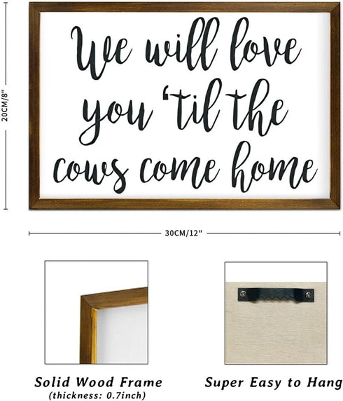 12x8in We Will Love You Til The Cows Come Home, Farm Theme Nursery Decor, Farmhouse Nursery Sign, Baby Boy Gift