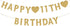 Gold Happy 11th Birthday Banner, Glitter Decorations for 11 Years Old Boy or Girl Party Supplies