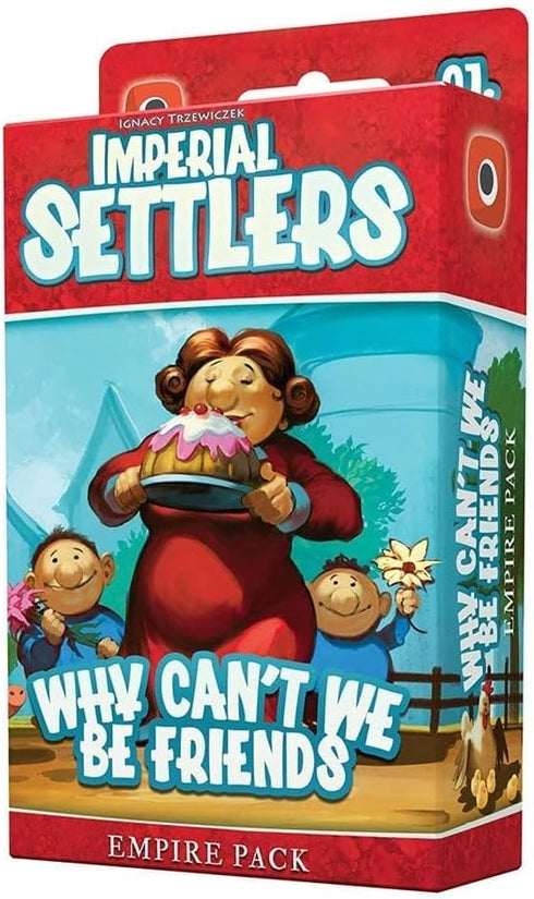 Imperial Settlers: Why Can't We Be Friends