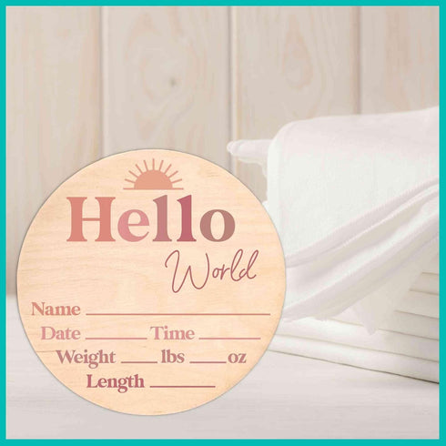 Hello World Newborn Announcement Sign - Custom Birth Stats Plaque for Photos