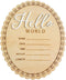 Kemmintvn Hello World Baby Wooden Ornament, Newborn Birth Announcement Plaque, Baby Milestone Keepsake,