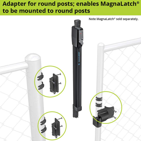 D&D TECHNOLOGIES MagnaLatch ML3RPK Round Post and Chain Link Gate Latch Adapter Kit for Safety Gate Latches
