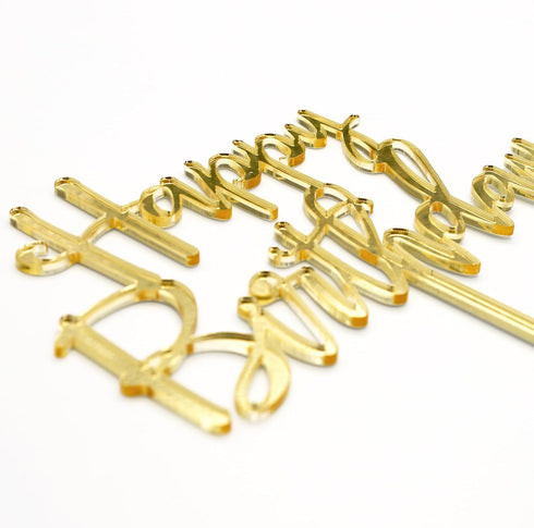 Happy Birthday Cake Topper - Mirrored Gold Acrylic Versatile Decoration Ideas, Perfect Keepsake for Family and Friends