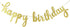 Gold Glitter Happy Birthday Banner - Happy Birthday Sign Garland for Birthday Party Decorations