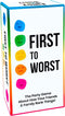 FIRST TO WORST Party Game The Card Game About How Your Friends