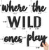 8 Xylolfsty Playroom Wall Decor, Where The Wild Ones Play Sign - Wooden Wall Art for Boys & Girls Toy Room, Toddler