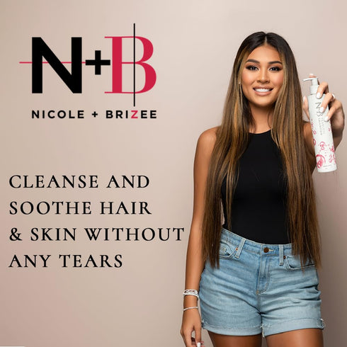 Nicole + Brizee N+B Tearless Collection | Gentle Tear Free Formula | Safe for ALL Ages | Certified Organic Ingredients