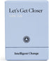 Intelligent Change Get Closer: Table Talk Conversation Cards, Dinner Party Conversation Starters,