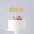 Eleven Cake Topper for Happy 11th Birthday or Anniversary Party Decor - Mixed Gold Glitter Decoration Supplies
