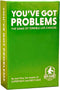 Youve Got Problems | A Funny Adult Party Card Game of Making