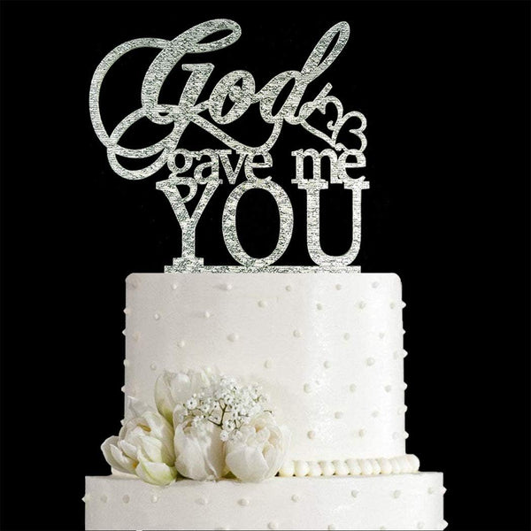 God Gave Me You Wedding Cake Topper for Wedding, Engagement, Marriage Party Decorations (Silver Glitter Acrylic)