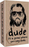 North Star Games Dude Card Game