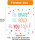 Inspirational Wall Decor Quotes for Boy Girl Room – Be Brave Be Bold Be You Tiful – Living Room Bedroom Classroom