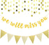 Gold Glitter Graduation Banner - We Will Miss You and Triangle Flag Banners for Farewell Party Decorations