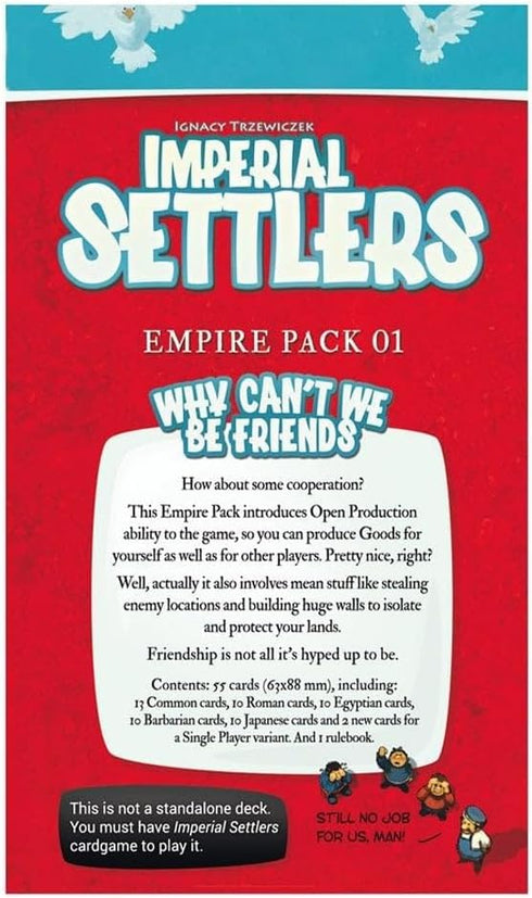 Imperial Settlers: Why Can't We Be Friends
