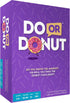 Do or Donut - Fun Family Game Night Playing Cards for Kids and Adults, 3-8 Players, Ages 8+, 30 Minutes