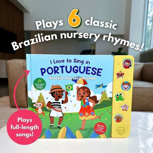 1-3, I Love to Sing in Portuguese: Brazilian Nursery Rhymes, Musical Baby Sound Books for Toddlers Brazilian Books