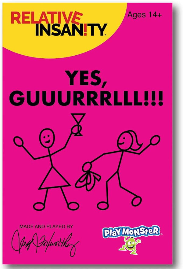 Relative Insanity Yes, Guuurrrlll!!! - Hilarious Party Game by Comedian Jeff Foxworthy for Ages 14+