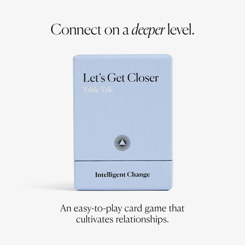 52 Intelligent Change Get Closer: Table Talk Conversation Cards, Dinner Party Conversation Starters, Fun Talking Card