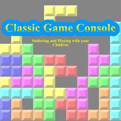 Soldering Practice Kits DIY Electronic Kit with 5 Retro Classic Games for STEM Teens, Kids, Adults ISolderStore