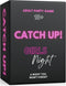 Catch Up! Girls Night 18+ Party Game - Spicy Conversation Starters for Fun Girls Nights, Bachelorette & Birthday