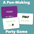 The Outrageous Pun-Making Game - No Bands, Movies, or Famous Things are Safe from Becoming Hilarious Wordplay Game for Creative People