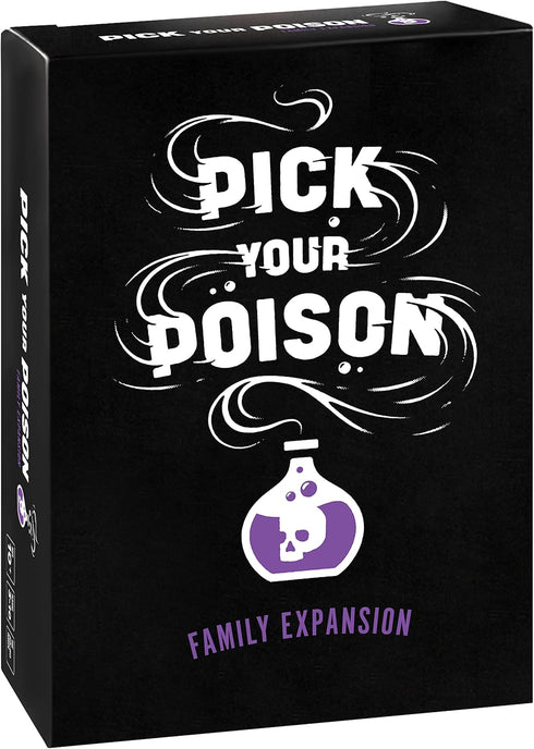 PICK YOUR POISON Party Game - FAMILY Expansion - 100 New Cards for All Ages, Fun Parties & Game Night